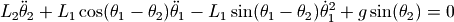 L_2 {\ddot \theta_2} + L_1 \cos(\theta_1 - \theta_2) {\ddot \theta_1} - L_1 \sin(\theta_1 - \theta_2) {\dot \theta_1}^2 + g \sin(\theta_2) = 0